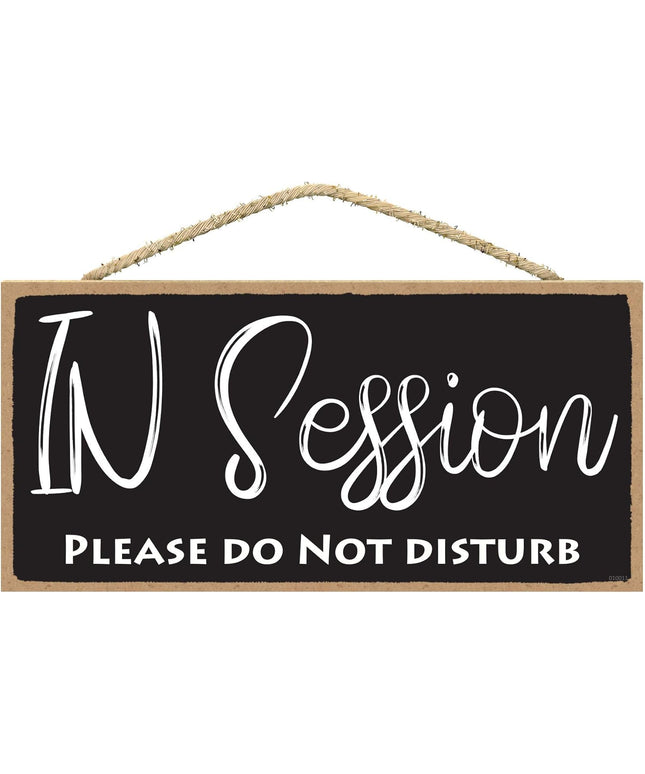 In Session: Please Do Not Disturb™