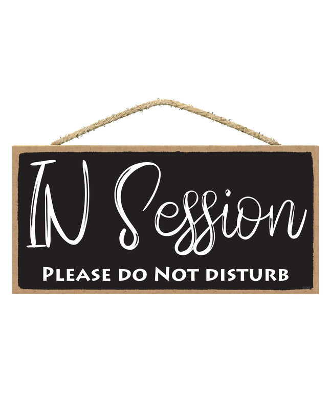 Do Not Disturb Sign - in Session, Please Do Not Disturb 5 x 10 Inch Hanging Wall Sign - for Therapy in Session or Treatment in Session