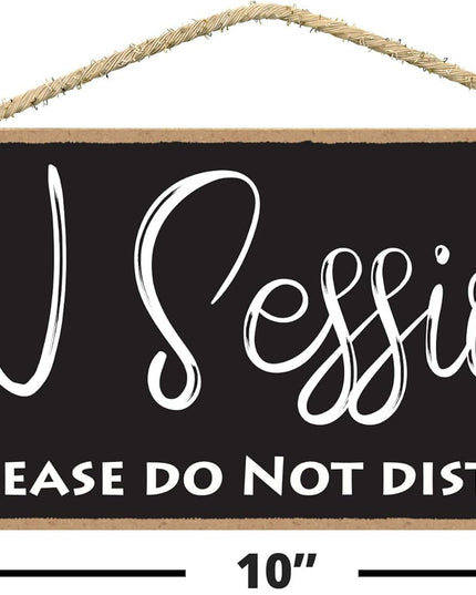 In Session: Please Do Not Disturb™