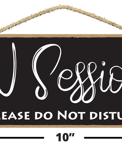 Do Not Disturb Sign - in Session, Please Do Not Disturb 5 x 10 Inch Hanging Wall Sign - for Therapy in Session or Treatment in Session